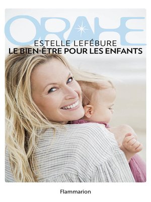 cover image of Orahe. Le bien-être pour les enfants